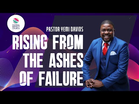 RISING FROM THE ASHES OF FAILURE