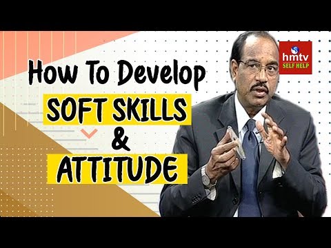 How to Develop Soft Skills ? | BV Pattabhiram | Self Help