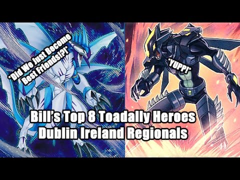 Bill's Top 8 Toadally Awesome Heroes Deck Profile Dublin Ireland Regionals