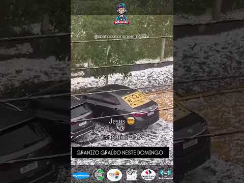 🌩️⛈️ TEMPORAL DE GRANIZO ASSUSTA ERECHIM!