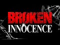 Broken Innocence 2024 Full Movie Psychological Thriller
