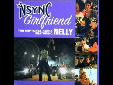 *NSYNC - Girlfriend (The Neptunes Remix) feat. Nelly