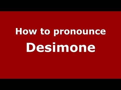 How to pronounce Desimone (Italian/Italy) - PronounceNames.com