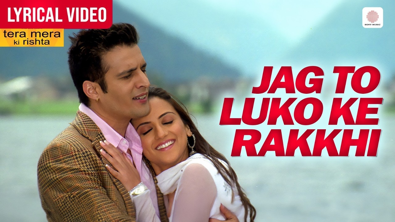 Jag To Luko Ke Rakkhi - Lyrical Video | Tera Mera Ki Rishta | Jaidev Kumar | Punjabi Song
