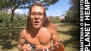 MANTENHA O RESPEITO | UKULELE COVER - PLANET HEMP