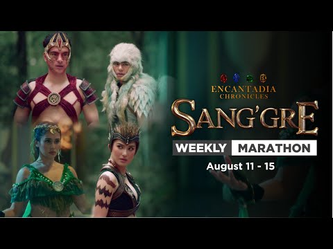 Sang'gre: Weekly Marathon (August 11 - 15, 2025) | Encantadia Chronicles