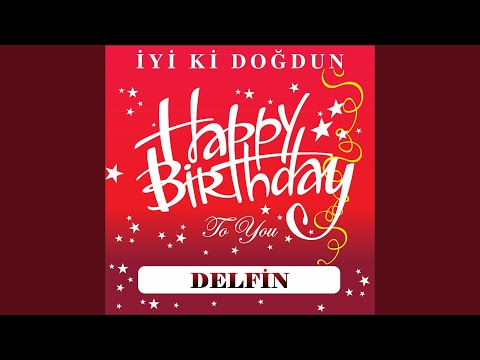 İyi Ki Doğdun Delfin