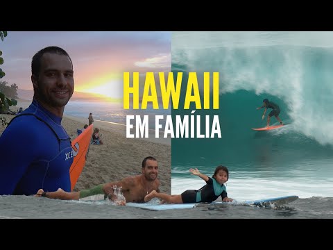 HAWAII EM FAMÍLIA// PREPARAÇÃO PARA O PIPE CHALENGER SERIES!