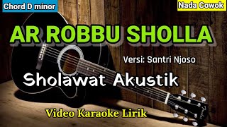 Download lagu AR ROBBU SHOLLA | Santri Njoso | Karaoke Akustik | Nada Cowok mp3
