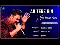 Ab Tere Bin Jee Lenge Hum Lyrics Kumar Sanu Aashiqui 90 S Hits Love Romantic Songs
