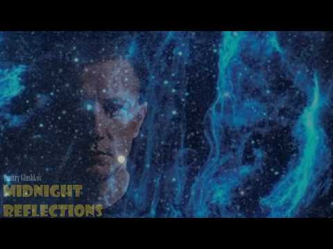 Dmitry Glushkov - Midnight Reflections