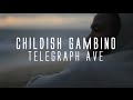 Childish Gambino - Telegraph Ave. ("Oakland" by ...