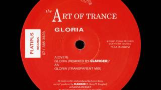 Art Of Trance - Gloria (Transparent Remix)