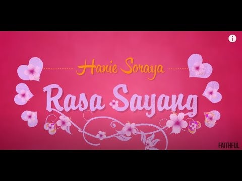 Hanie Soraya - Rasa Sayang (Official Lyric Video)