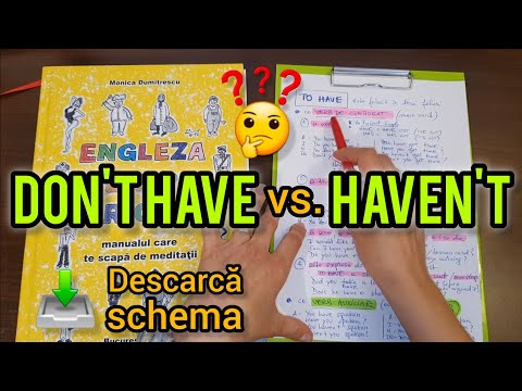 Lecţia # 314 – DON’T HAVE sau HAVEN’T – cum e corect? 😊👍✅️