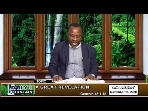 DAILY FOUNTAIN DEVOTIONAL OF NOVEMBER 14, 2020 - THE REV'D CANON OGHENENYERHOVWO S. OJUKOKO