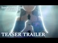 Rascal Does Not Dream Of A Dear Friend TEASER TRAILER
