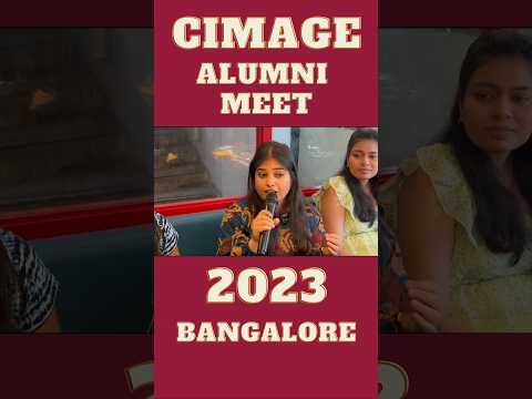 CIMAGE Alumni Meet 2023 in Bangalore | #shorts #lagjagale #shortsyoutube