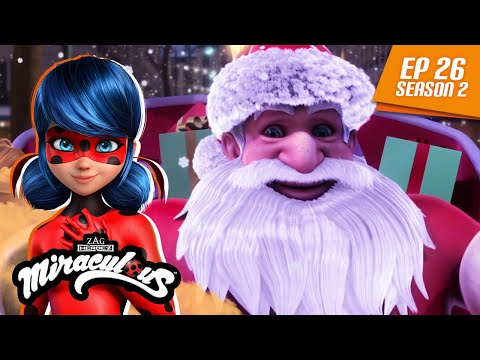 MIRACULOUS | 🐞 SANTA CLAWS 🐾 | FULL EPISODE ▶️ Season 2 Episode 26