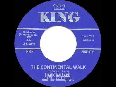 1961 HITS ARCHIVE: The Continental Walk - Hank Ballard & the Midnighters