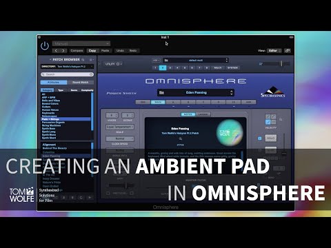 Creating A Patch In Omnisphere - Ambient Pad (Ep. 4)