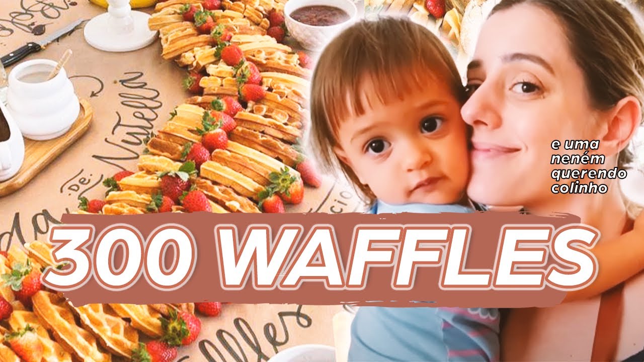 FIZ 300 WAFFLES FOFINHOS E CROCANTES (e revelei a RECEITA) 🧇 + um papo sobre SERVIÇO #dailyvlog