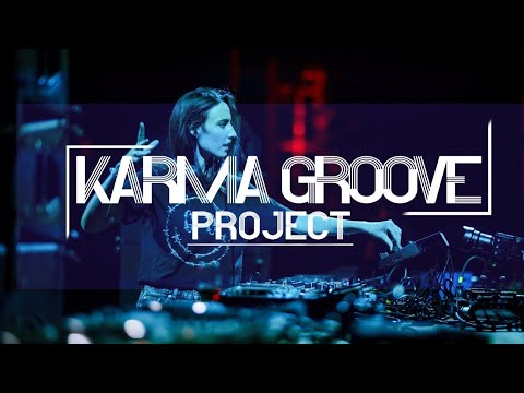 Karma Groove Project - Amélie de la Nuit (Feat The JusT)