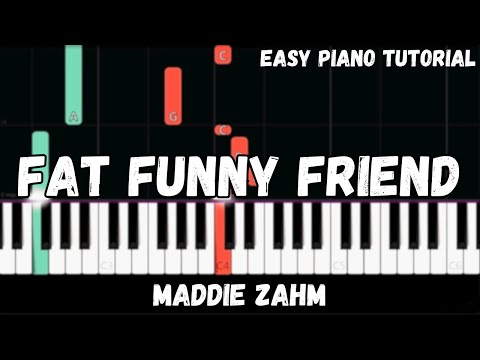 Fat Funny Friend - Maddie Zahm