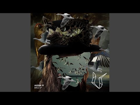 Birdz (Original Mix)