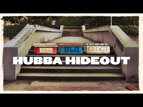 This Old Ledge: Hubba Hideout