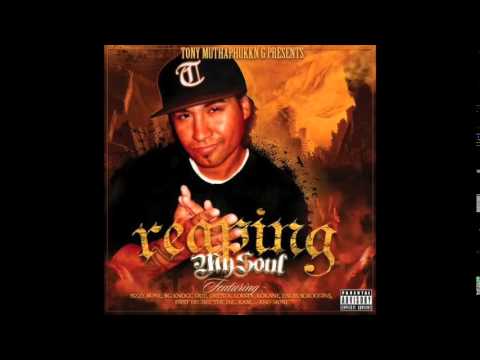 Tony Muthaphuckkin G - Real G'z feat. Kokane, Gangsta Dresta - My Soul