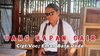 Download lagu UANG KAPAN CAIR//EMAN BATA DEDE🔥 mp3
