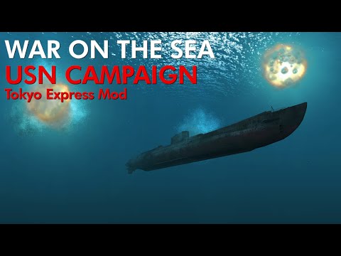 War on the Sea - Tokyo Express Mod || USN Campaign || Ep.13 - Another day Another Battleship