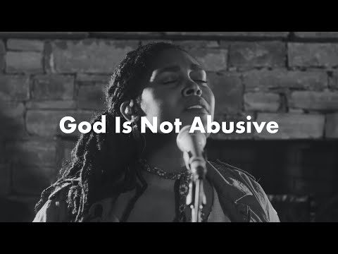 Common Hymnal | God Is Not Abusive | Brittney Spencer