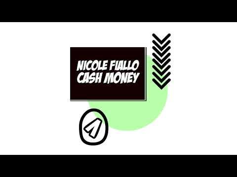 Nicole Fiallo - Cash Money