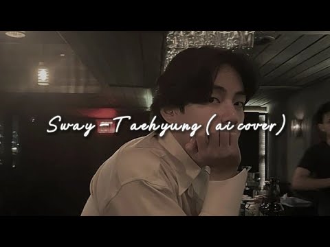 Sway - Taehyung (AI cover)