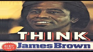 James Brown - Think 1973 (re-edit)