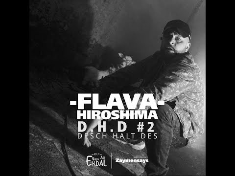 FLAVA - D.H.D #2|| HiROSHiMA (prod by.  FLAVA x Defacto)
