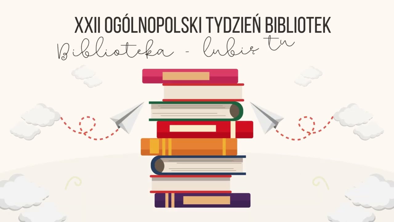 XXII Ogólnopolski Tydzień Bibliotek | Biblioteka. Lubię tu być!