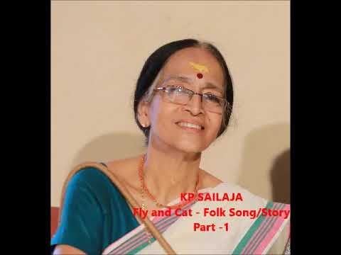 KP Sailaja   Cat and Fly Folk Song   Story- Part 1