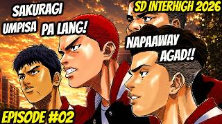 SlamDunk 2026 Ep 2: Sakuragi! Umpisa Pa Lang Napaaway Na! | Slam Dunk Inter High Ep 2