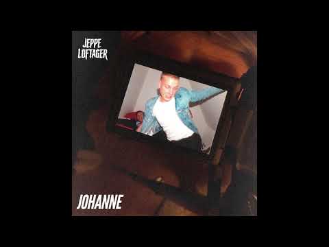 Jeppe Loftager - Johanne (Officiel Audio)