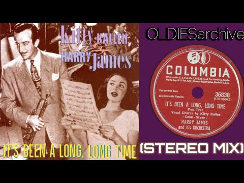 Harry James & Kitty Kallen - It's Been A Long, Long Time (1945) [Stereo Mix]