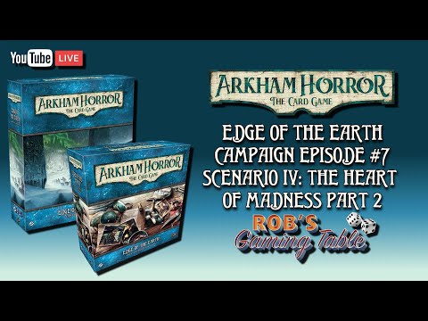Arkham Horror The Card Game Edge of the Earth Campaign Playthrough #7