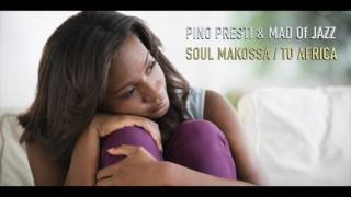 Pino Presti & Mad of Jazz - To Africa / Soul Makossa