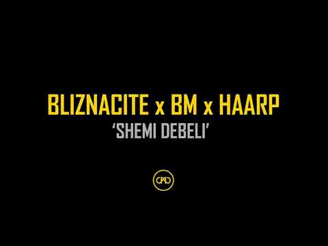 BLIZNACITE & BM & HAARP - SHEMI DEBELI (Official Audio)
