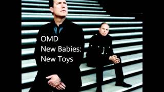 OMD - New Babies: New Toys