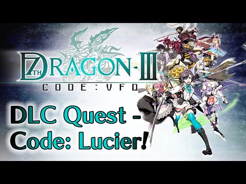 7th Dragon III Code: VFD - DLC Quest - Code: Lucier!
