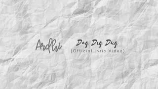 Download lagu Ardhi - Dag Dig Dug ( Lyric) mp3 Download lagu Ardhi - Dag Dig Dug ( Lyric) mp3