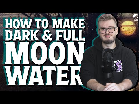 How to Make Dark and Full Moon Water | The Cauldron of the Twin Moons